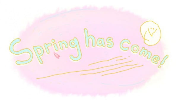 Spring has come!