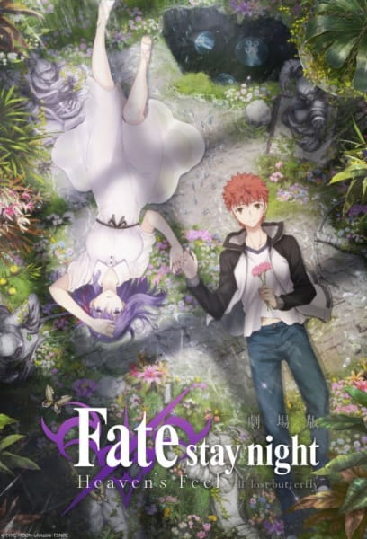 Fate/stay night Movie: Heaven's Feel - II. Lost Butterfly